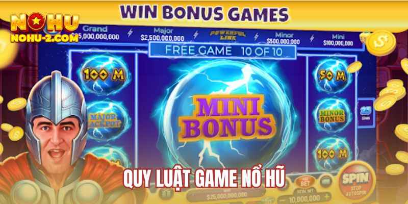 quy-luat-game-no-hu